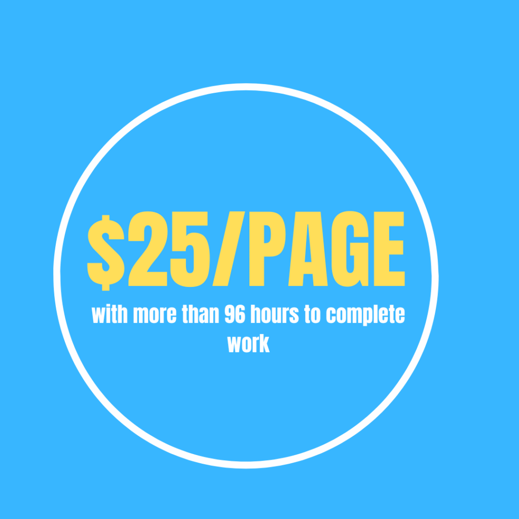 $25 per page with over 96 hour completion